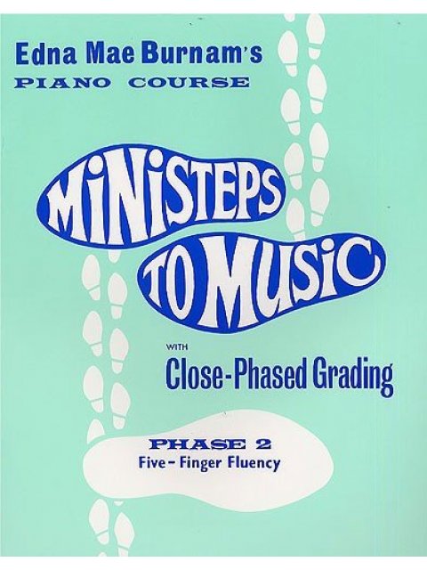 MINISTEPS TO MUSIC PHASE 2 -BURNAUM
