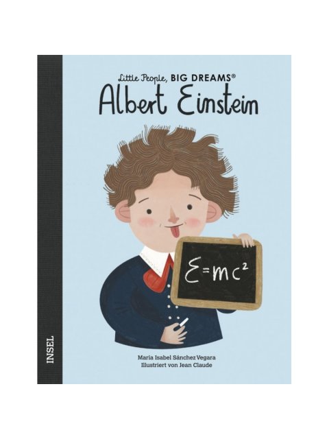 LITTLE PEOPLE, BIG DREAMS : ALBERT EINSTEIN