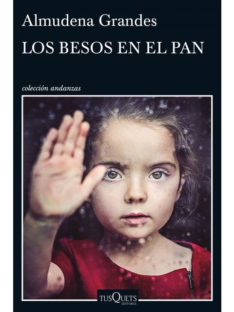 LOS BESOS EN EL PAN  TAPA BLANDA