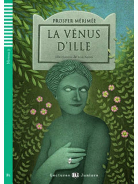 LEJ 3: LA VENUS D' ILLE (+ CD)