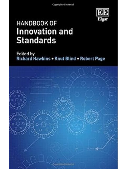 HANDBOOK OF INNOVATION AND STANDARDS