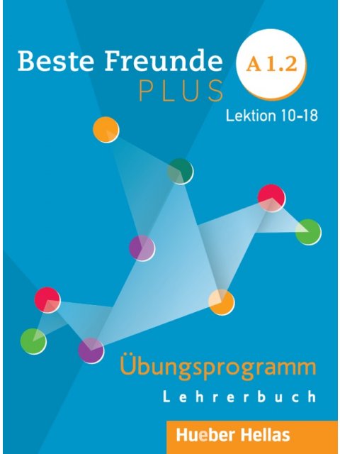 BESTE FREUNDE PLUS A1.2 ÜBUNGSPROGRAMM LEHRERBUCH