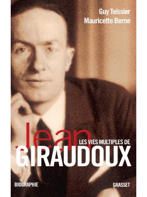 LES VIES MULTIPLES DE JEAN GIRAUDOUX PB B