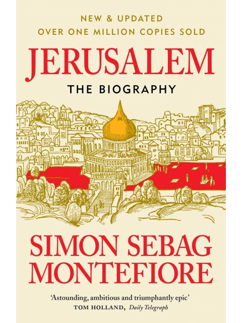 JERUSALEM: THE BIOGRAPHY