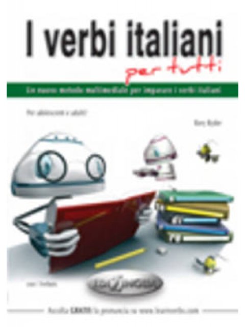 I VERBI ITALIANI PER TUTTI