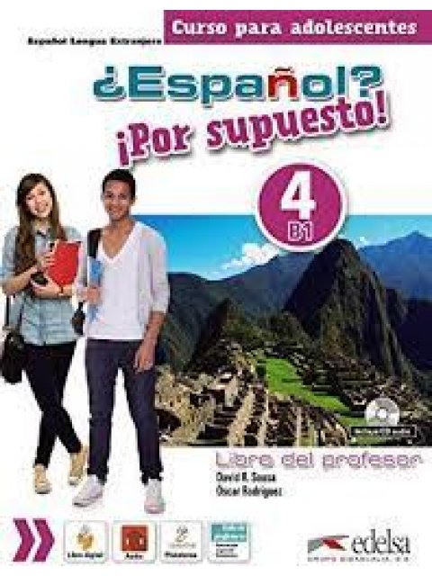 ESPANOL POR SUPUESTO 4 PROFESOR (+ AUDIO CD)
