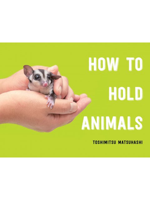 How to Hold Animals