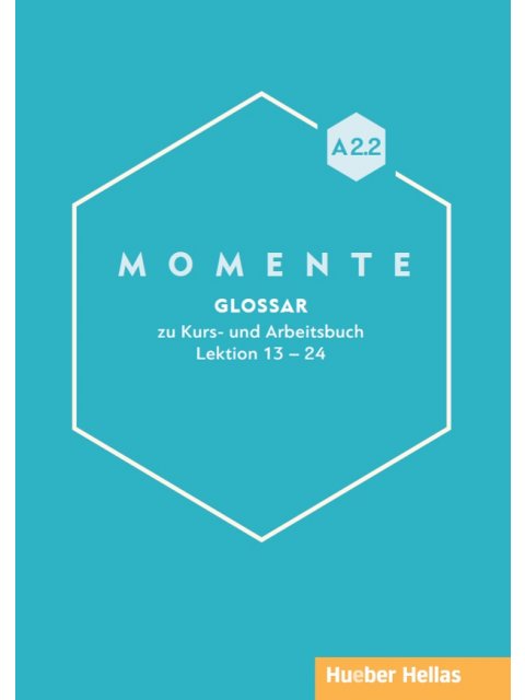 MOMENTE A2.2 GLOSSAR
