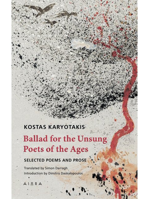 BALLAD FOR THE UNSUNG POETS OF THE AGES SELECTED POEMS AND PROSE
