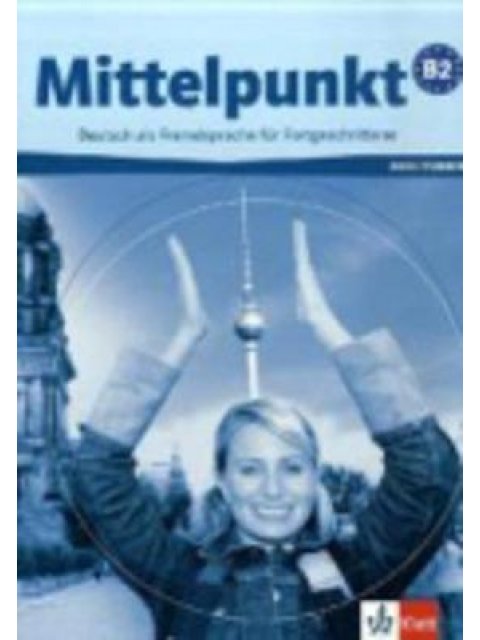 MITTELPUNKT B2 ARBEITSBUCH (+ CD)