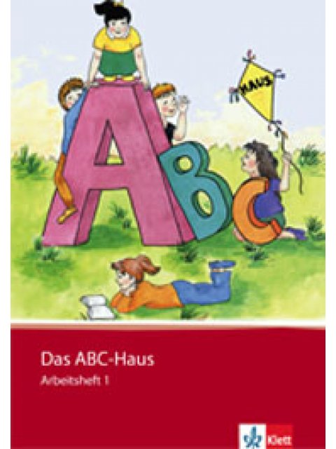 DAS ABC-HAUS ARBEITSBUCH 1 N/E