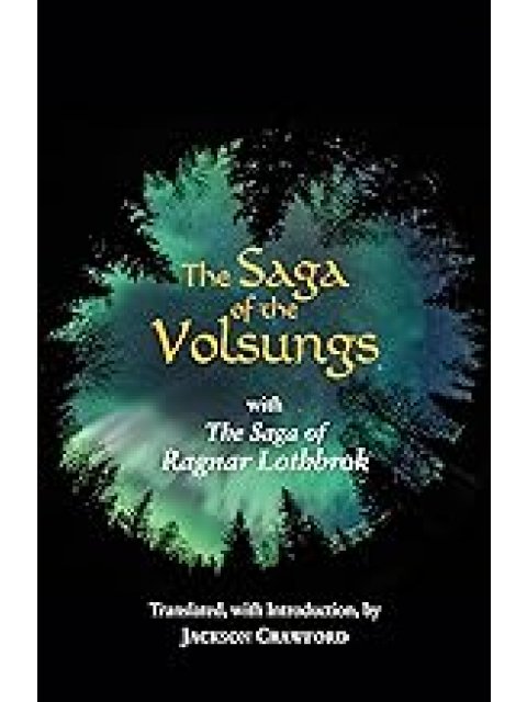 THE SAGA OF VOLSUNGS : WITH THE SAGA OF RAGNAR LOTHBROK PB