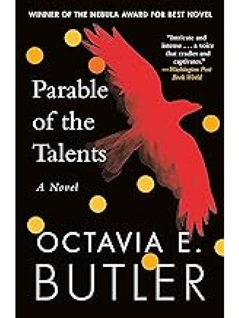Parable of the Talents : winner of the Nebula Award PB