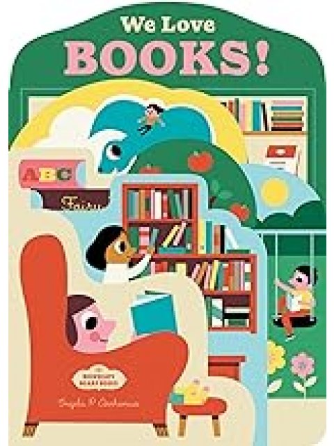 BOOKSCAPE BOARD BOOKS:WE LOVE BOOKS!