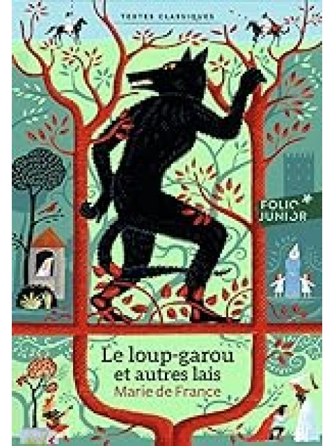 LE LOUP-GAROU ET AUTRES LAIS