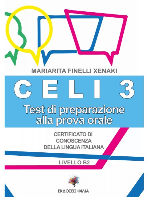 CELI 3 TESTI DI PREPARAZIONE ALLA PROVA D'ESAME