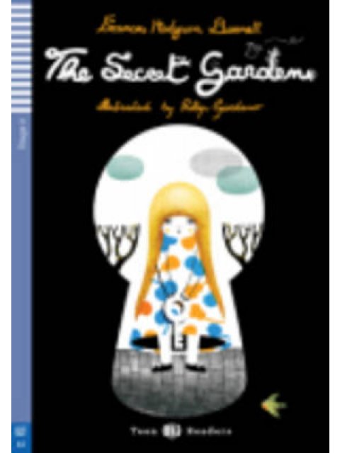 TEEN ELI READERS 2: THE SECRET GARDEN (+ CD)