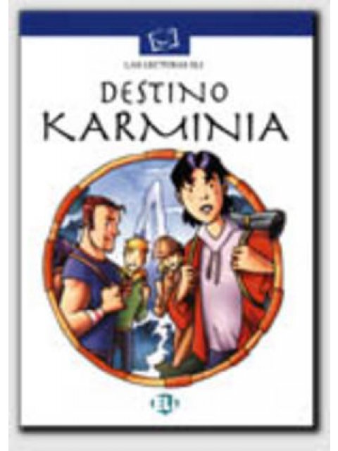 LE BLANCA: DESTINO KARMINIA