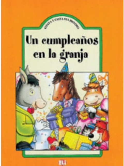 CYC : UN CUMPLEAÑOS EN LA GRANJA (+ CD)