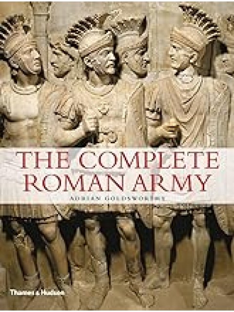 THE COMPLETE ROMAN ARMY PB
