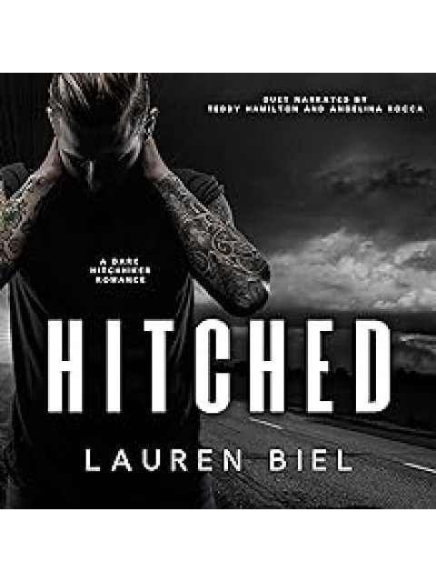 Hitched : A Dark Hitchhiker Romance