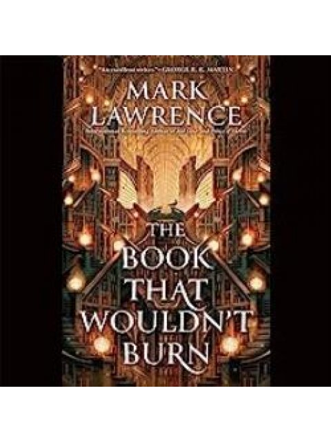 THE BOOK THAT WOULDN'T BURN