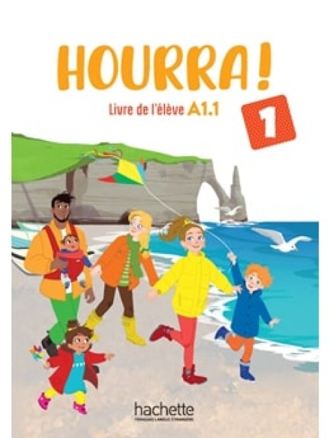 HOURRA! 1 LIVRE D'ELEVE