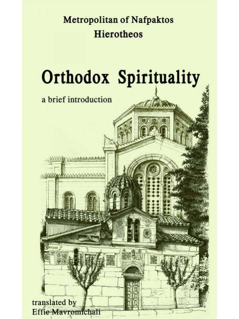 ORTHODOX SPIRITUALITY A BRIEF INTRODUCTION
