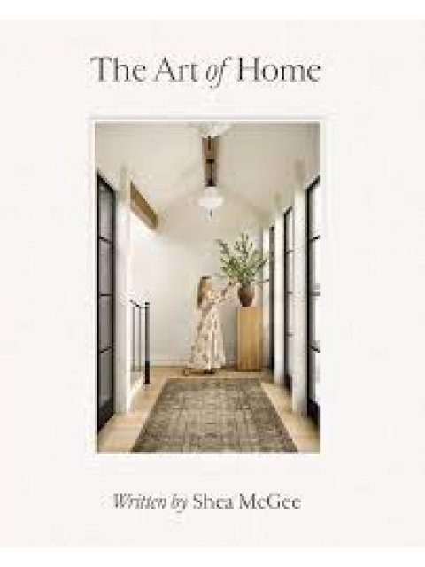 THE ART OF HOME HC