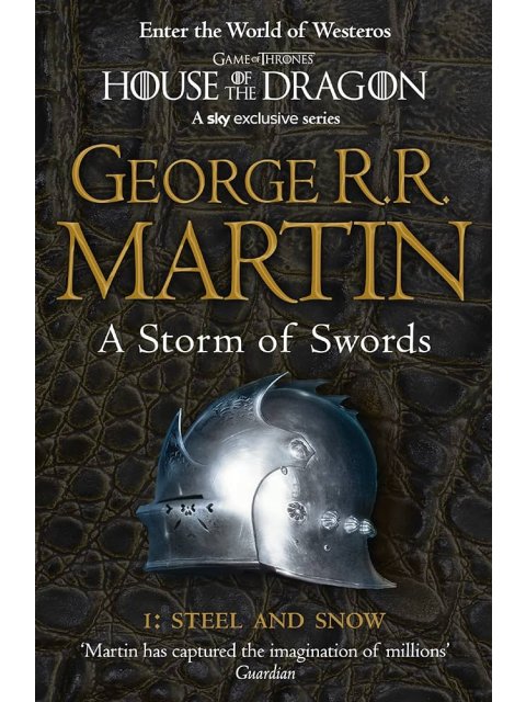 A SONG OF ICE AND FIRE 3: A STORM OF SWORDS PB B