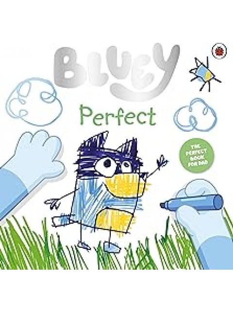 Bluey: Perfect Picture Book
