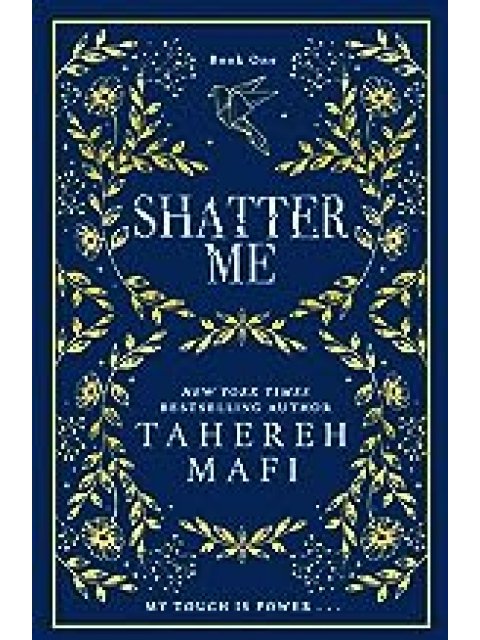 SHATTER ME SHATTER ME 1 - COLLECTOR'S EDITION HC