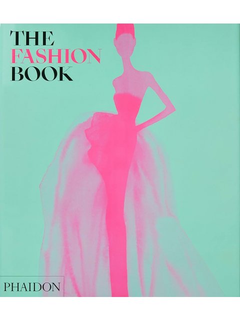 THE FASHION BOOK (2022) REVISED AND UPDATED EDITION HC