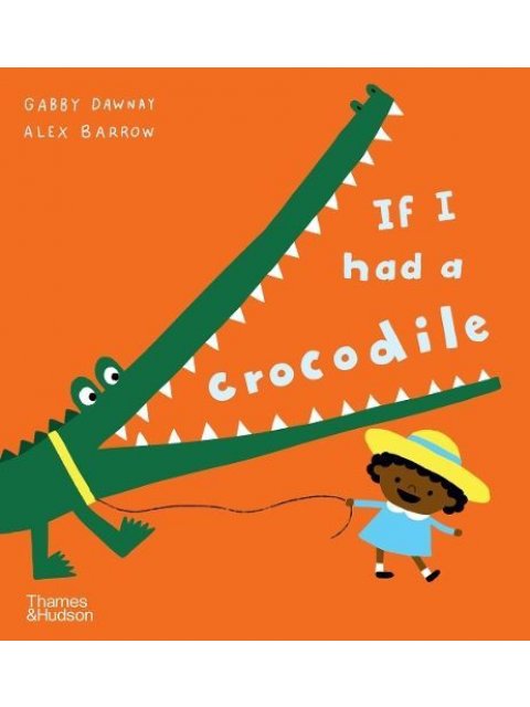 IF I HAD A CROCODILE PB