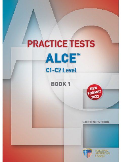 PRACTICE TESTS FOR THE ALCE C1-C2 LEVEL 2 SB