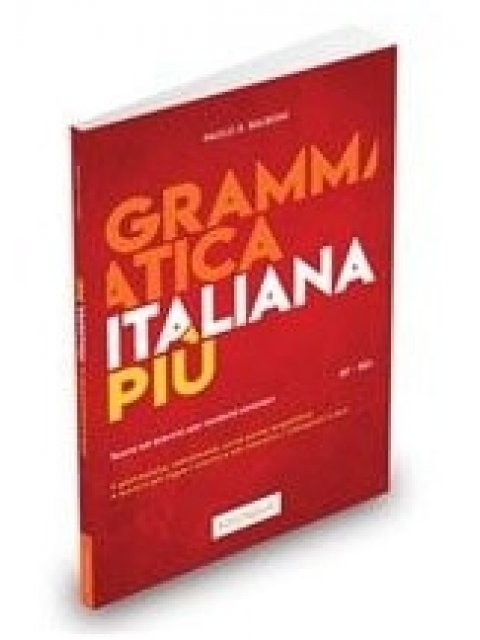 GRAMMATICA ITALIANA PIU A1 + B2