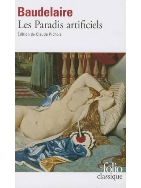 LES PARADIS ARTIFICIELS