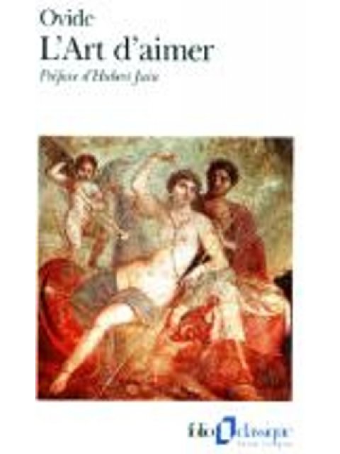 L'ART D'AIMER / LES REMEDES A L'AMOUR /LES PRODUITS DE BEAUTE POUR LE VISAGE DE