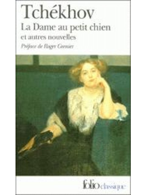 LA DAME AU PETIT CHIEN ET AUTRES NOUVELLES
