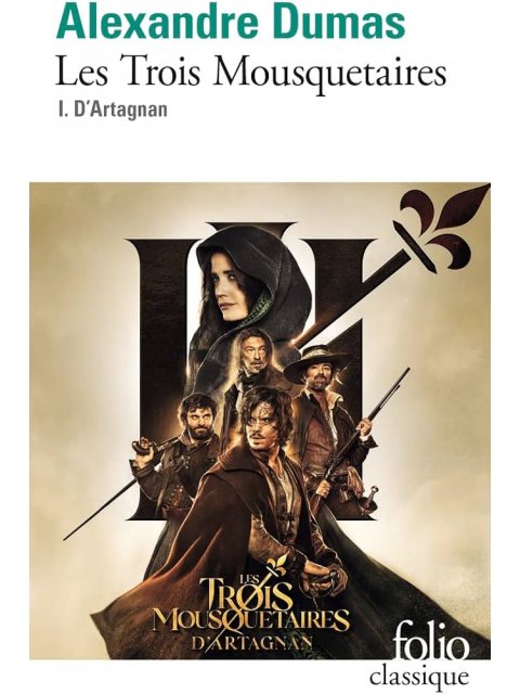LES TROIS MOUSQUETAIRES T1 D'ARTAGNAN