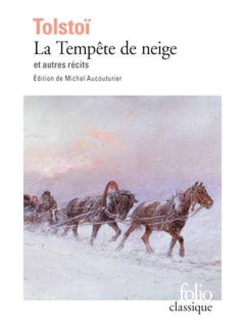 LA TEMPETE DE NEIGE ET AUTRES RECITS