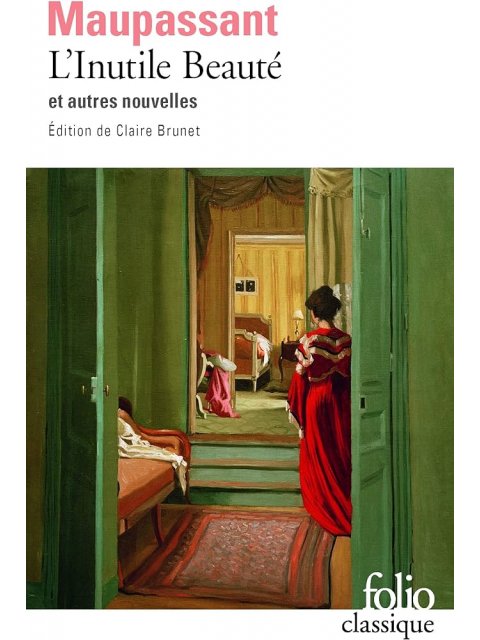 L'INUTILE BEAUTE ET AUTRES NOUVELLES