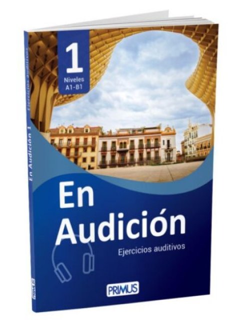 EN AUDICION EJERCICIOS AUDITIVOS 1 NIVELES A1-B1