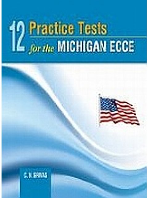 12 PRACTICE TESTS MICHIGAN ECCE SB @