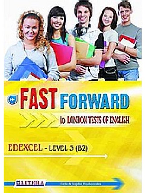 FAST FORWARD TO B2 EDEXCEL 3