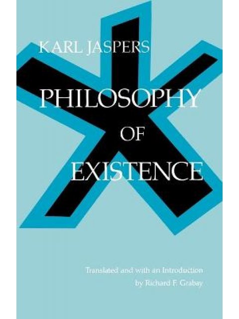 PHILOSOPHY OF EXISTENCE  PB