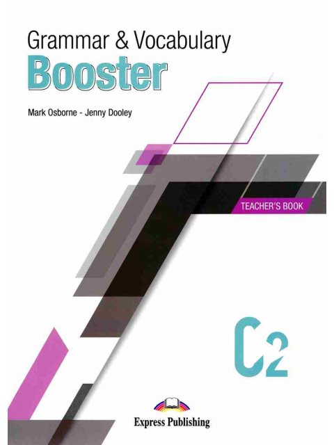 GRAMMAR & VOCABULARY BOOSTER C2 TCHR'S (+ DIGIBOOKS APP)