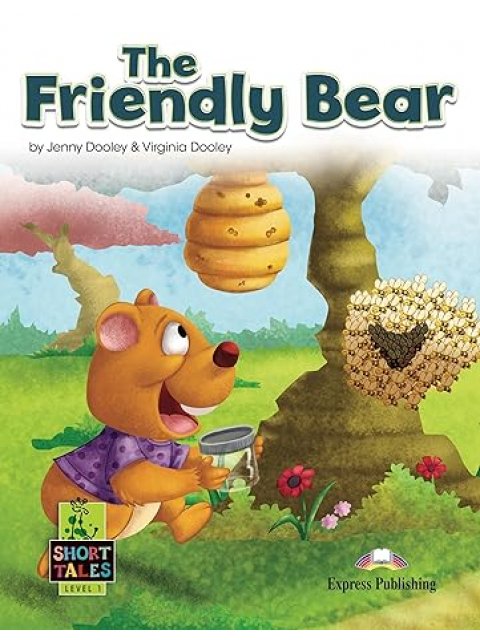 SHORT TALES 1:THE FRIENDLY BEAR (+ DIGIBOOKS APP)