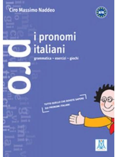 I PRONOMI ITALIANI