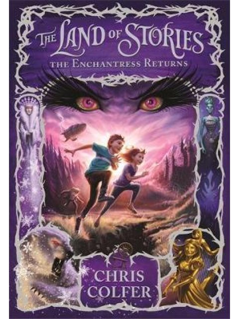 THE LAND OF STORIES 2: THE ENCHANTRESS RETURNS HC